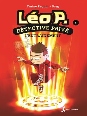 cover image of Léo P., détective privé-- Tome 5